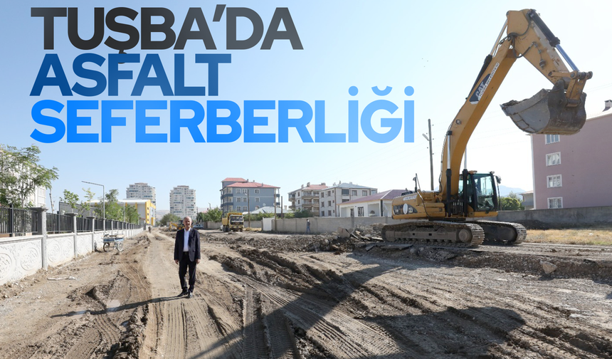 Tuşba Belediyesi'nden asfalt seferberliği